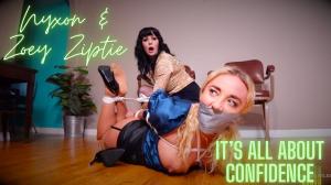 Nyxon & Zoey Ziptie... It's All About Confidence