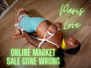 www.nyxonsbondagefiles.com - Paris Love... Online Marketplace Sale Gone Wrong thumbnail